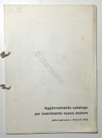 Aggiornamento Catalogo Per Inserimento Nuovo Motore - C 553 - Anni '80 - Other & Unclassified