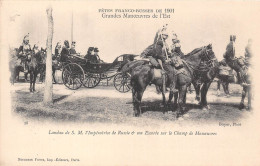 51-FÊTE FRANCO-RUSSE DE 1901 LANDAU DE S.M L'IMPERATRICE DE RUSSI ET SON ESCORTE SUR LE CHAMP DE MANOEUVRE - Autres & Non Classés