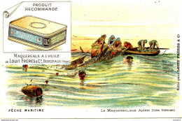 CPA BORDEAUX  33 Carte Publicitaire, Maquereaux à L'Huile De Louit Frères,  Série Pêche Maritime Le Maquereau Aux Aplets - Autres & Non Classés