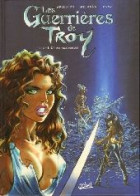 Guerrières De Troy Or Des Profondeurs - Editions Originales (langue Française)