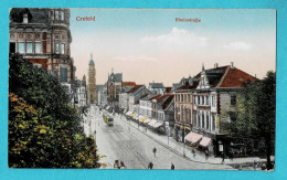 * Crefeld A. Rhein - Krefeld (Nordrhein Westfalen) * (Cremers) Rheinstrasse, Couleur, Tram, Vicinal, Restaurant - Krefeld