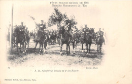 51-FÊTE FRANCO-RUSSE DE 1901 S .M L'EMPEREUR NICOLAS II ET SON ESCORTE - Sonstige & Ohne Zuordnung
