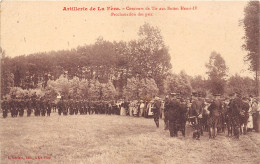 02-LA-FERE- ARTILLERIE DE LA FERE- CONCOURT DE TIR AUX BUTTES HENRI IV PORCLAMATION DES PRIX - Fere En Tardenois