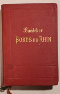 BAEDEKER  BORDS DU RHIN  LEIZIG 1910 / 404 PAGES.  BON ETAT.  VOIR IMAGES - Sin Clasificación