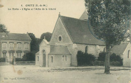 Cpa GRETZ 77 Les Ecoles, L' Eglise Et L' Arbre De La Liberté - Gretz Armainvilliers