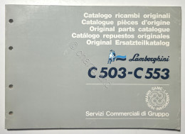 Catalogo Ricambi Originali Lamborghini Trattori - C 503 - C 553 - Ed. 1987 - Sonstige & Ohne Zuordnung