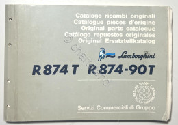 Catalogo Ricambi Originali Lamborghini Trattori - R 874 T R 874-90 T - Ed. 1987 - Other & Unclassified