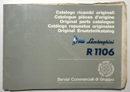 Catalogo Ricambi Originali Lamborghini Trattori - R 1106 - Ed. 1986 - Otros & Sin Clasificación