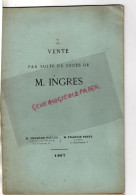 82- MONTAUBAN- 75- PARIS- RARE CATALOGUE VENTE TABLEAUX DESSINS INGRES-PEINTRE-1867- CHARLES PILLET -M. HARO -DROUOT - Documentos Históricos