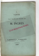 82- MONTAUBAN- 75- PARIS- RARE CATALOGUE VENTE TABLEAUX DESSINS INGRES-PEINTRE-1867- CHARLES PILLET -M. HARO -DROUOT - Historische Documenten