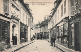 St Amand Montrond * La Rue Porte Mutin * Banque Crédit Lyonnais , Bank Banco * Imprimerie - Saint-Amand-Montrond