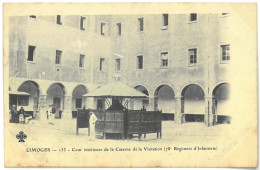 CPA LIMOGES - Cour Intérieure De La Caserne De La Visitation ( 78 ème Régiment D'Infanterie ) - Limoges