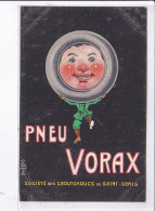 PUBLICITE : Pneu Vorax Illustré Par Marcel Bloch - Très Bon état - Reclame