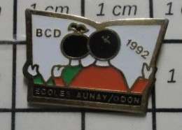 912E Pin's Pins / Beau Et Rare / ADMINISTRATIONS / ECOLES DE AUNAY SUR ODON BCD 1992 CALVADOS - Administraties