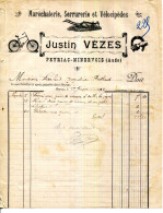 FACTURE.11.AUDE.PEYRIAC-MINERVOIS.MARÉCHALERIE.SERRURERIE & VELOCIPÈDES.JUSTIN VÈZE. - Old Professions