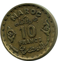 10 FRANCS 1952 MOROCCO Münze #AP245.D.A - Maroc