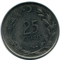 25 KURUS 1964 TURKEY Coin #AH819.U.A - Turquie
