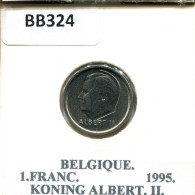 1 FRANC 1995 FRENCH Text BELGIQUE BELGIUM Pièce #BB324.F.A - 1 Franc