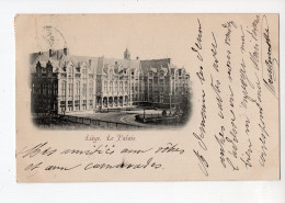 792 - LIEGE - Le Palais *1898* - Liège