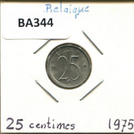 25 CENTIMES 1975 Französisch Text BELGIEN BELGIUM Münze #BA344.D.A - 25 Cent