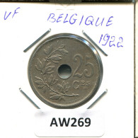 25 CENTIMES 1922 FRENCH Text BÉLGICA BELGIUM Moneda #AW269.E.A - 25 Cents