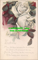 R466524 Your Birthday. White Roses. Birthday Series. No. 133 - World
