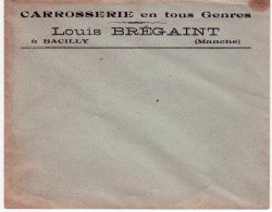 Enveloppe Carrosserie Louis Bregaint Bacilly Manche Neuve Automobile - Cars