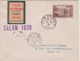 France Lettre 1938 Avec Cachet Salon Automobile Paris 1938 + Vignette Grand Palais Pour Rue Alexandre Parodi Paris  - Storia Postale