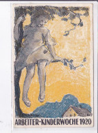 PUBLICITE : Arbeiter Kinderwoche Mai 1920 - (semaine Du Travail Des Enfants) - Illustré Par BAY - Très Bon état - Publicité