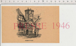 Gravure Presse 1946 Format 14 X 9 Cm Ribeauvillé Alsace Dessin De Klippstiehl - Non Classés