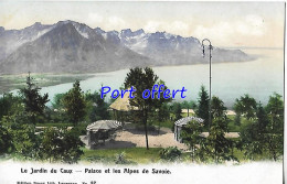 73 - Le Jardin Du Caux - Palace Et Les Alpes De Savoie - Other & Unclassified