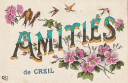 60 - CREUIL - AMITIEES DE - BELLE FANTAISIE - FLEURS HIRONDELLES - 1918 - Creil