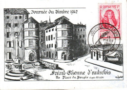 JOURNEE DU TIMBRE 1947 SAINT ETIENNE - Commemorative Postmarks