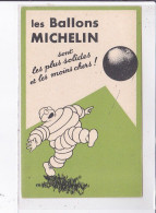 PUBLICITE : Les Ballons Michelin (bibendum)  - Très Bon état - Advertising