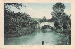 BAULNE EN BRIE AISNE LE PONT 1939 - Sonstige & Ohne Zuordnung