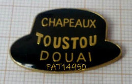 PAT14950 CHAPEAUX TOUSTOU à  DOUAI  CHAPELIER  MODE  CHAPEAU MELON En Version EPOXY AUBERT - Städte