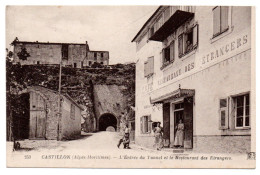 Castillon. L'Entrée Du Tunnel Et Le Restaurant Des Etrangers - Autres & Non Classés