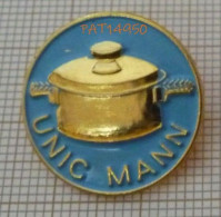 PAT14950 BROCHE UNIC MANN CASSEROLE FAITOUT USTENSILE DE CUISINE - Trademarks