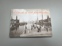 Oostende In Oude Prentkaarten Door Yvonne Vincke     Zaltbommel 1975 - Oostende