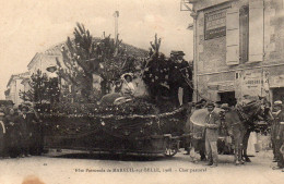 Fete Patronale De MAREUIL Sur BELLE , 1908 - Char Patronal . - Andere & Zonder Classificatie