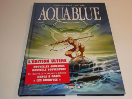 AQUABLUE TOME 1 / EDITION ULTIME / TBE - Original Edition - French