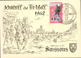 JOURNEE DU TIMBRE 1962 SOISSONS - Cachets Commémoratifs