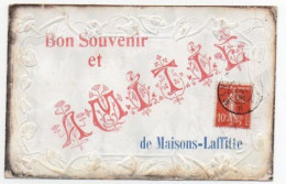 4V4Sb   78 Maisons Lafitte Bon Souvenir Et Amitié De ... Gaufrée (pas Courante) - Maisons-Laffitte