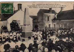 Loigny La Bataille Inauguration Du Monument - Loigny
