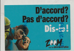 Carte Boomerang. Publicité Pour Le Site Internet  "Zoom Sur La Démocratie" - Parteien & Wahlen