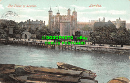 R466355 London. The Tower Of London. 1905 - Autres & Non Classés