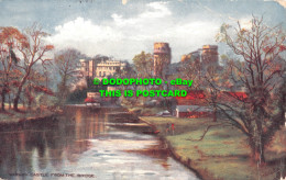 R466370 Warwick Castle From The Bridge. Tuck. Oilette. Postcard 7405. 1908 - Mundo