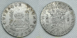 3903 ESPAÑA 1759 FERNANDO VI 8 REALES 1759 MM MEXICO - Collections