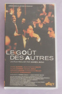 VHS "LE GOUT DES AUTRES" D AGNES JAOUI  OCCASION - Cómedia