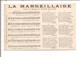 CPA   LA MARSEILLAISE   Paroles Et Musique De Rouget De L'Isle - Andere & Zonder Classificatie